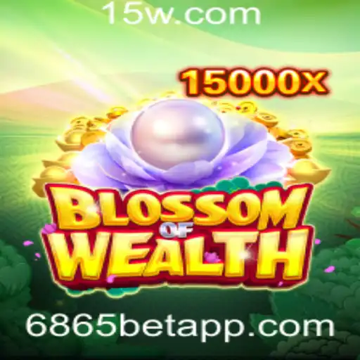 BlossomofWealth: Uma Nova Era de Entretenimento com 6865bet