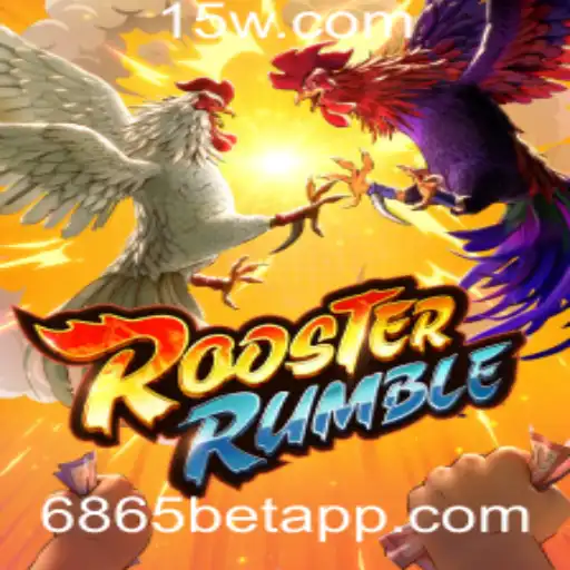 RoosterRumble: Descubra o Jogo Eletrizante de Apostas com 6865bet